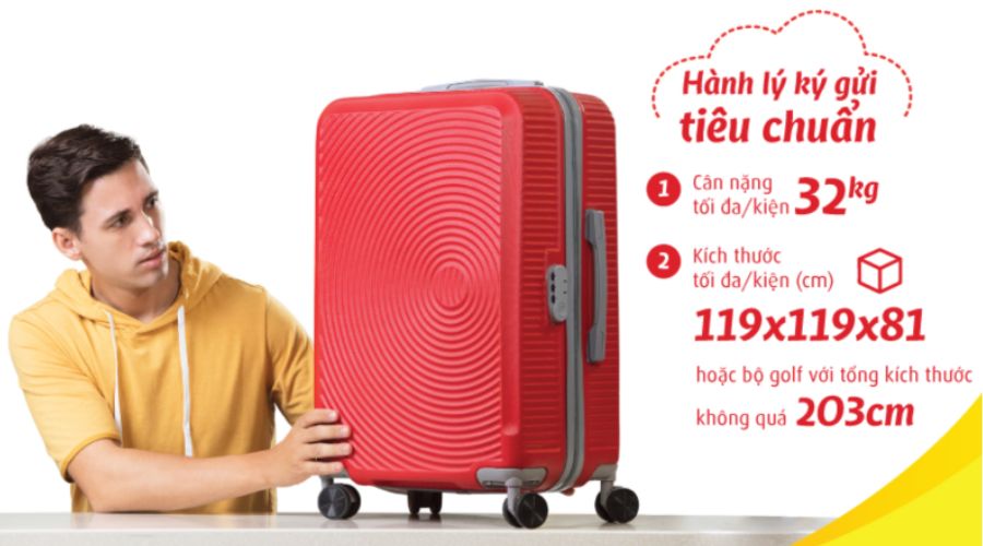 Quy định về kích thước và trọng lượng hành lý ký gửi Vietjet Air.